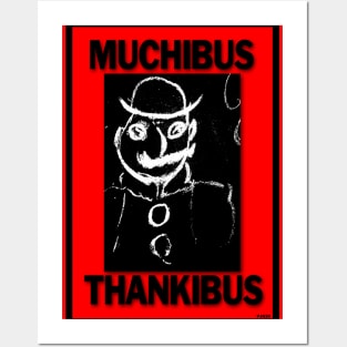 MUCHIBUS THANKIBUS MR. JOYCE Posters and Art